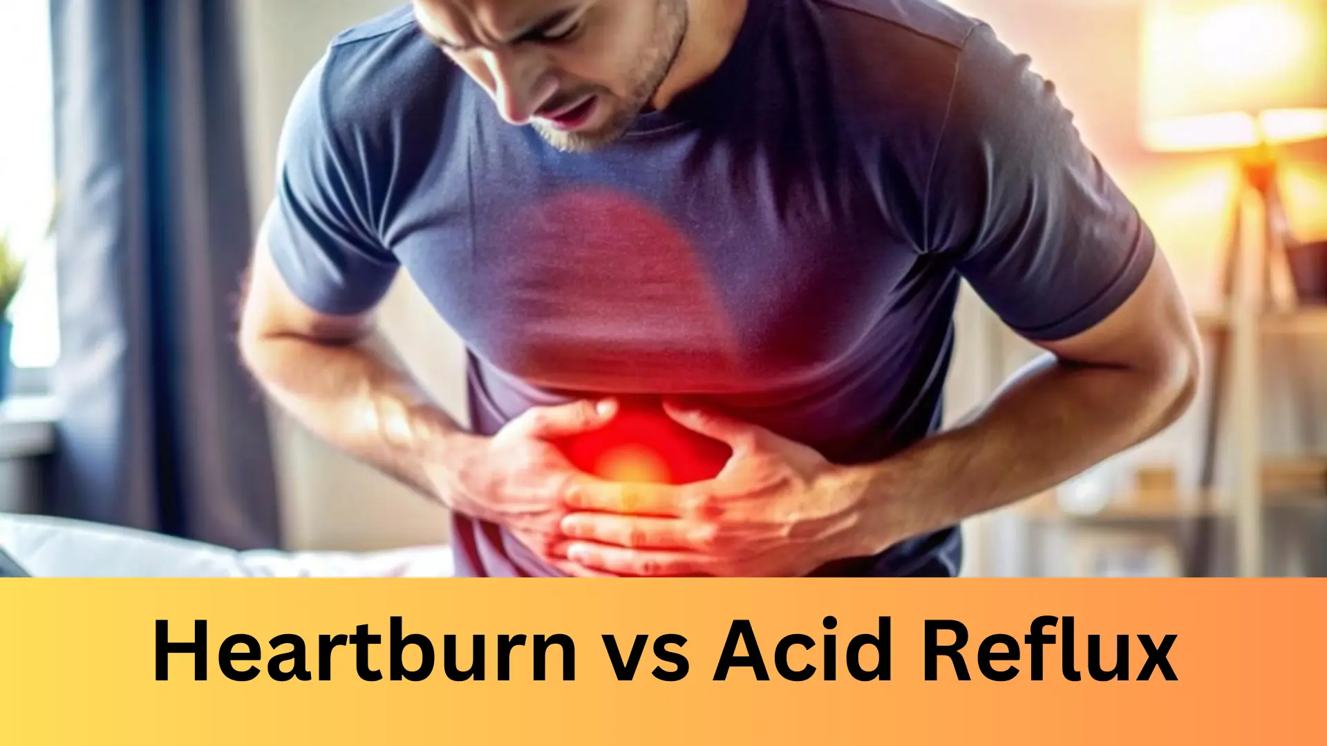 Heartburn vs Acid Reflux : Key Differences